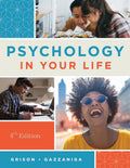 Psicología en tu vida - Sarah Grison, Michael S. Gazzaniga