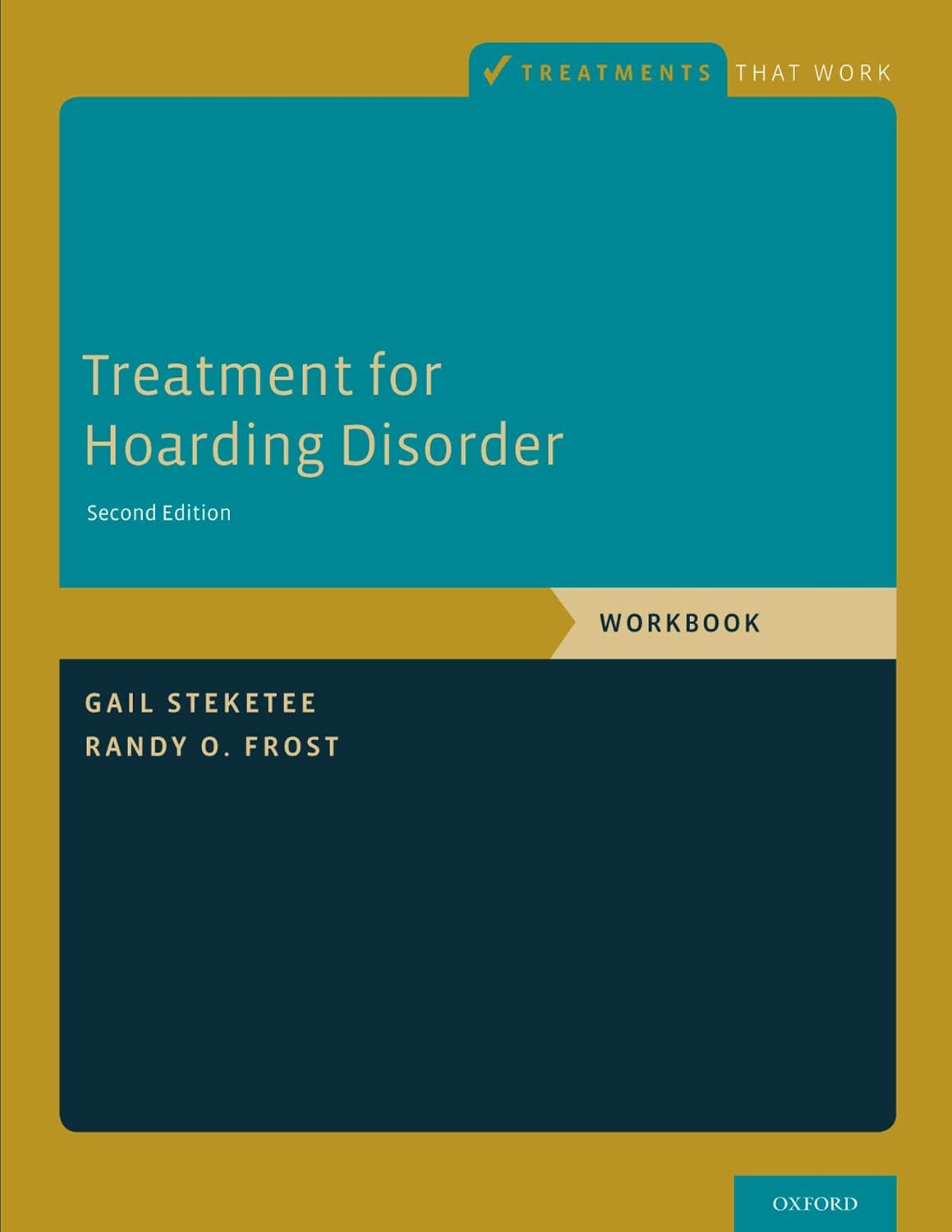 Tratamiento para el Trastorno de Acumulación: Cuaderno de Trabajo (Treatments That Work)