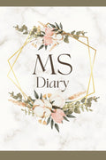 MS Diary: Diario para controlar síntomas, actividades, medicamentos e identificar patrones para manejar la esclerosis múltiple
