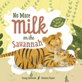 No More Milk on the Savannah: A Story about Weaning
