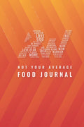 Revelation Wellness® Food Journal: Not Your Average Food Journal