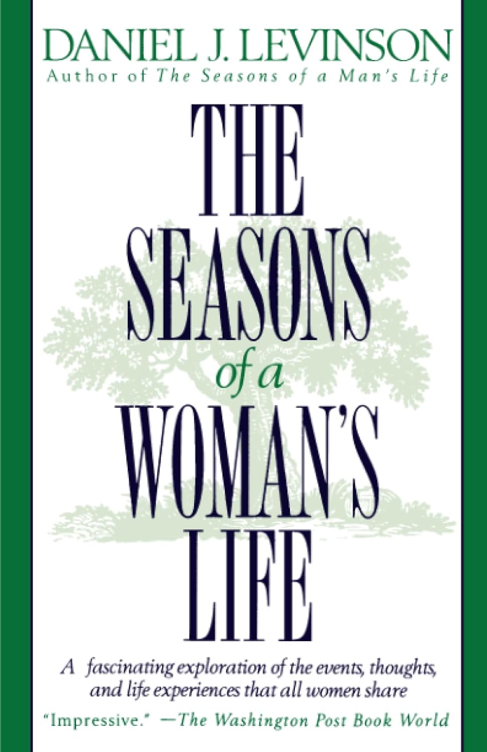 Las estaciones de la vida de la mujer (The Seasons of a Woman's Life) – Daniel J. Levinson