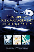 Risk Management and Patient Safety Principles
