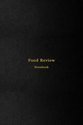 Food Review Notebook: Diario de degustación de comidas para foodies