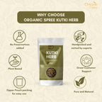 ORGANIC SPREE Kutki Herb 100g (3.52oz) Picrorhiza Kurroa | Katuka Rohini | Puro y Natural