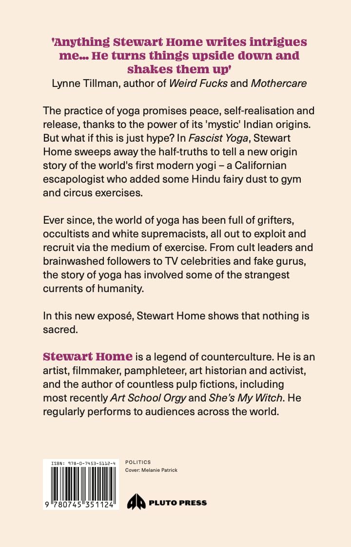 Yoga fascista: estafadores, ocultistas, supremacistas blancos y el nuevo orden del bienestar