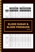 Blood Sugar & Blood Pressure Log Book: 120 Páginas, 6x9"