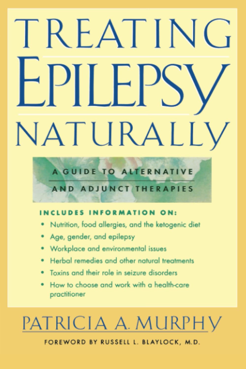 Tratamiento Natural de la Epilepsia: Guía de Terapias Alternativas y Complementarias