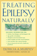 Tratamiento Natural de la Epilepsia: Guía de Terapias Alternativas y Complementarias