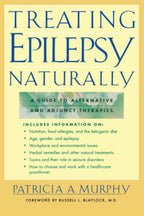 Tratamiento Natural de la Epilepsia: Guía de Terapias Alternativas y Complementarias