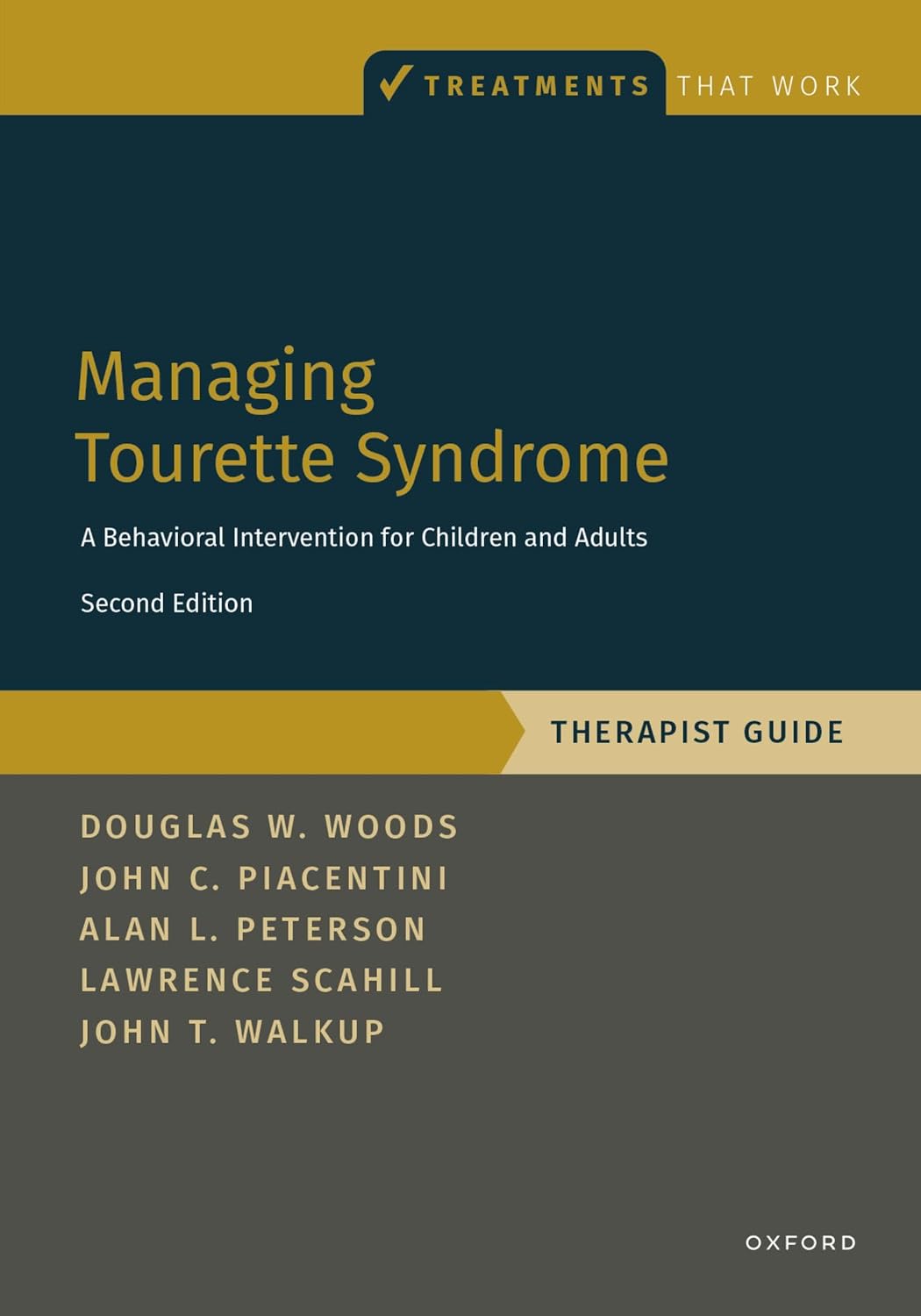 Tratamiento del síndrome de Tourette: Intervención conductual para niños y adultos. Guía del terapeuta (Tratamientos eficaces)