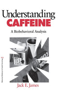 Comprender la cafeína: un análisis bioconductual (Medicina conductual y psicología de la salud)