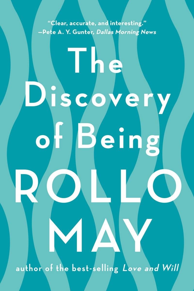 El descubrimiento del ser - Rollo May