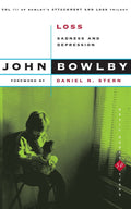 Pérdida: Tristeza y Depresión, Volumen 3 (Clásicos de Basic Books) - John Bowlby