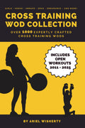 Cross Training WOD Collection - Your Ultimate Resource of Over 1000 CrossFit Workouts (Over 1000 Workouts Series)