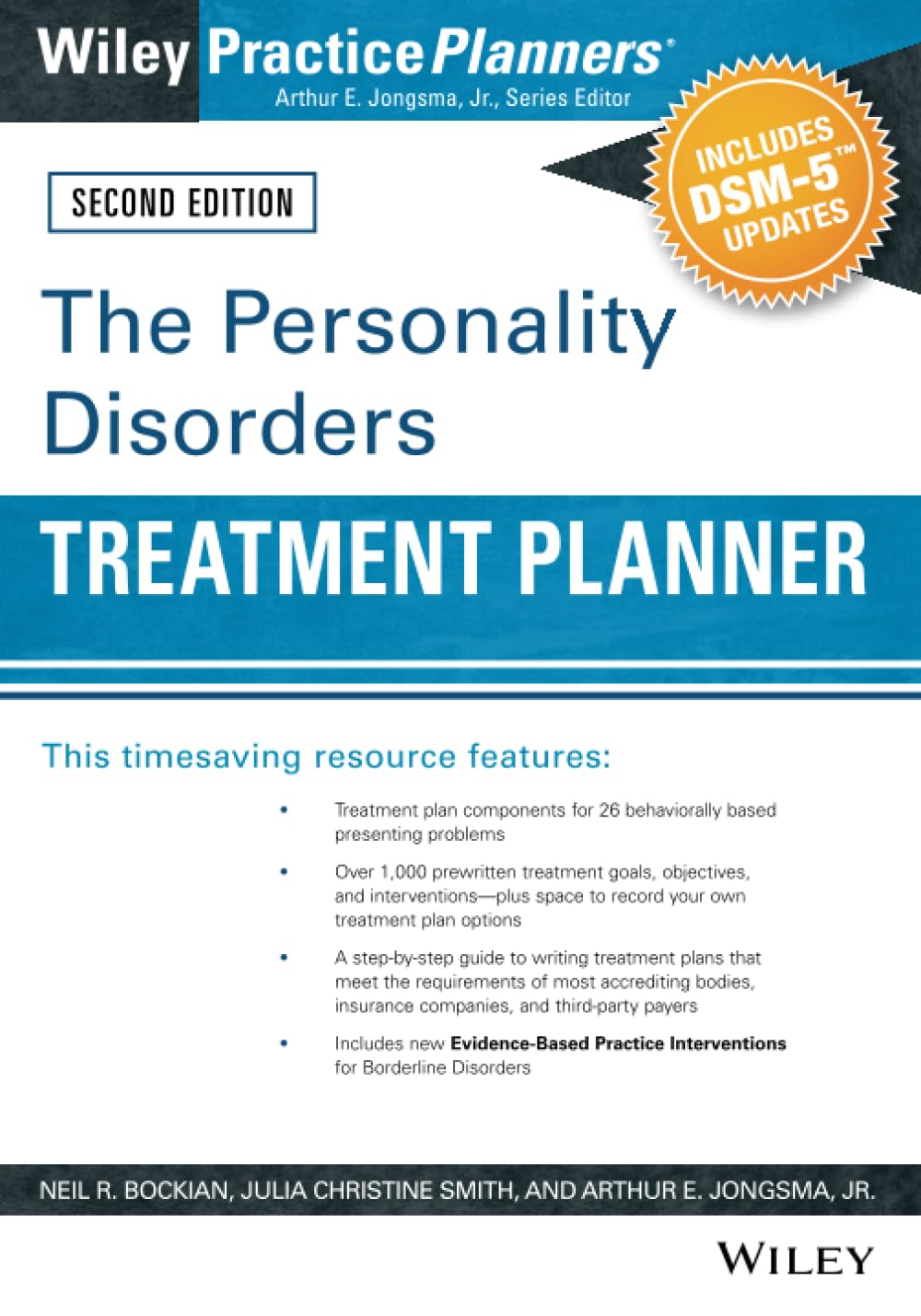 El planificador de tratamiento de los trastornos de la personalidad: incluye actualizaciones del DSM-5 (PracticePlanners)
