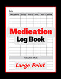 Medication Log Book: Diario de Medicamentos, Vitaminas y Suplementos - 8.5x11 Pulgadas