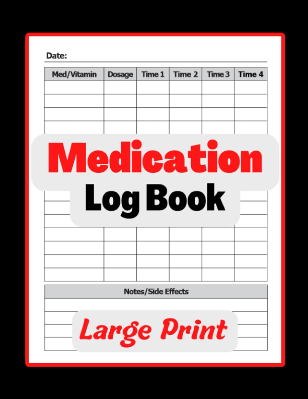 Medication Log Book: Diario de Medicamentos, Vitaminas y Suplementos - 8.5x11 Pulgadas