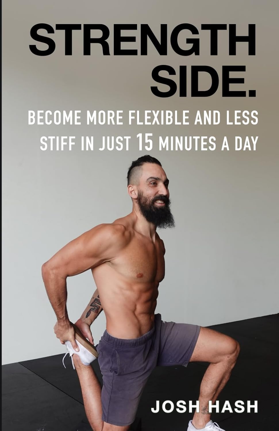 Become More Flexible and Less Stiff in Just 15 Minutes A Day