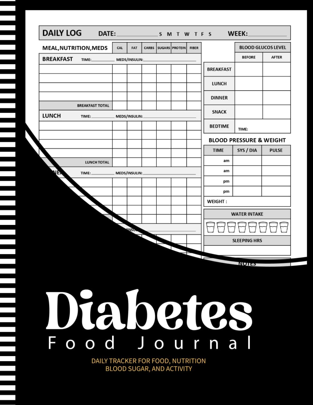 Complete Diabetes Journal: Simple Daily Tracker for food, nutrition blood sugar and activity & more