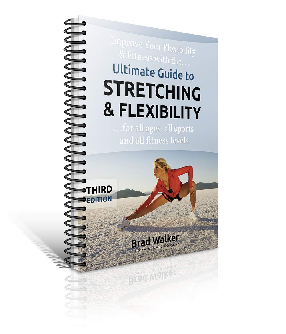 Ultimate Guide to Stretching & Flexibility (Handbook) (3rd Edition)