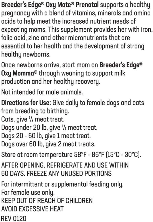 Breeder's Edge Oxy Mate - Suplemento Prenatal para Perras y Gatas Gestantes - 30 Masticables