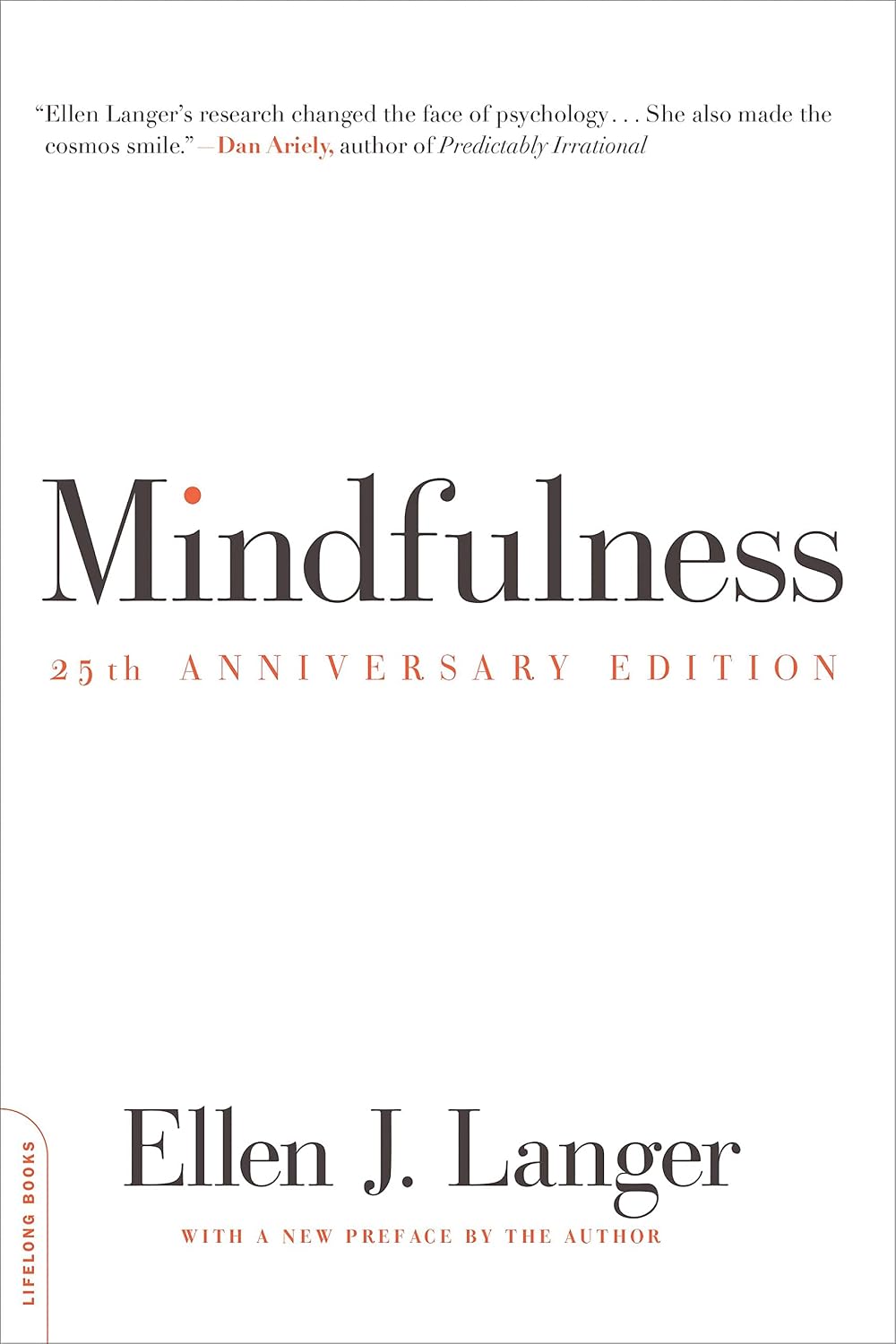 Mindfulness (25.º aniversario) - Ellen J. Langer