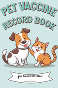 Libro de Registro de Vacunas para Mascotas: Historial Médico e Inmunización para Perros, Gatos y Más