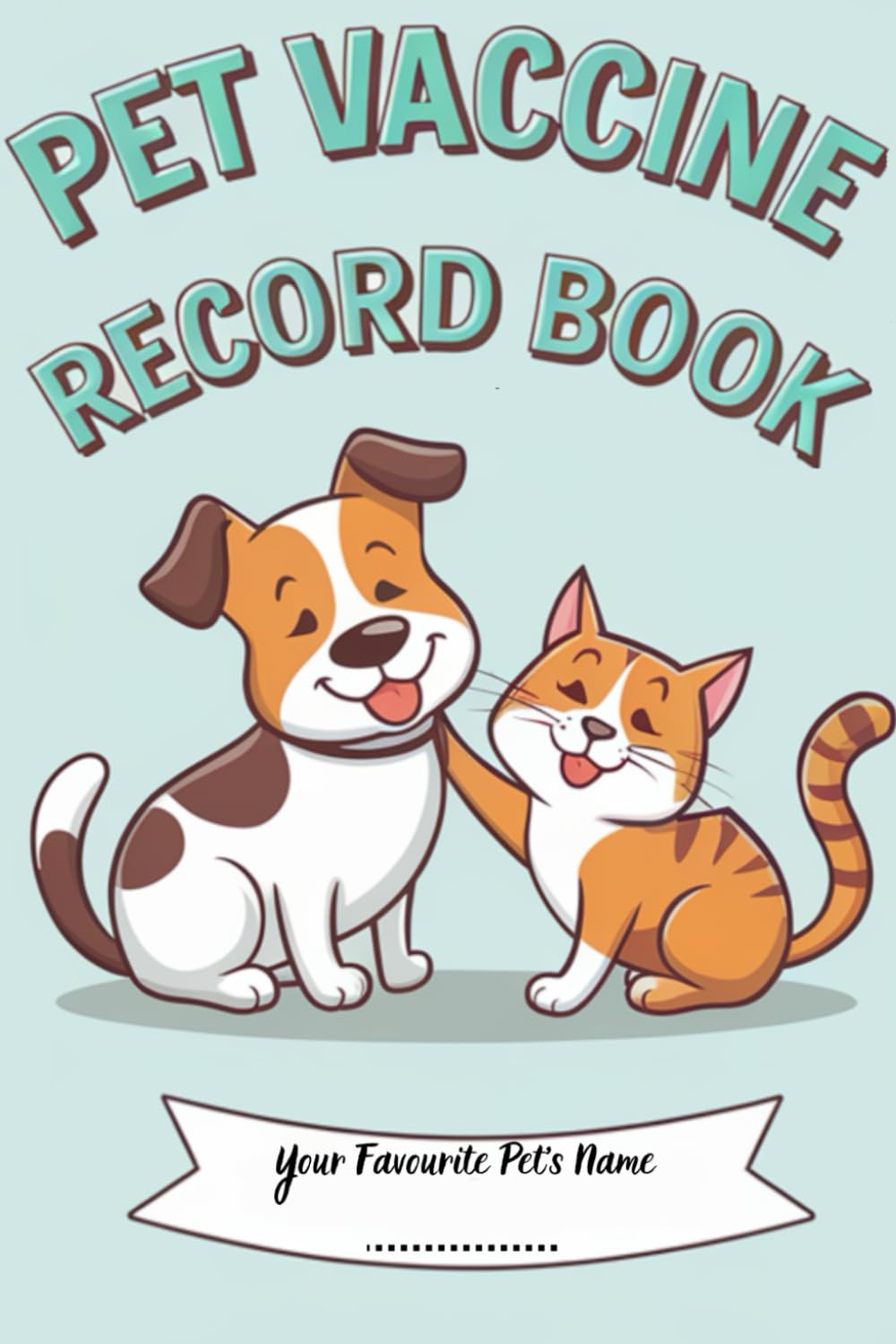 Libro de Registro de Vacunas para Mascotas: Historial Médico e Inmunización para Perros, Gatos y Más