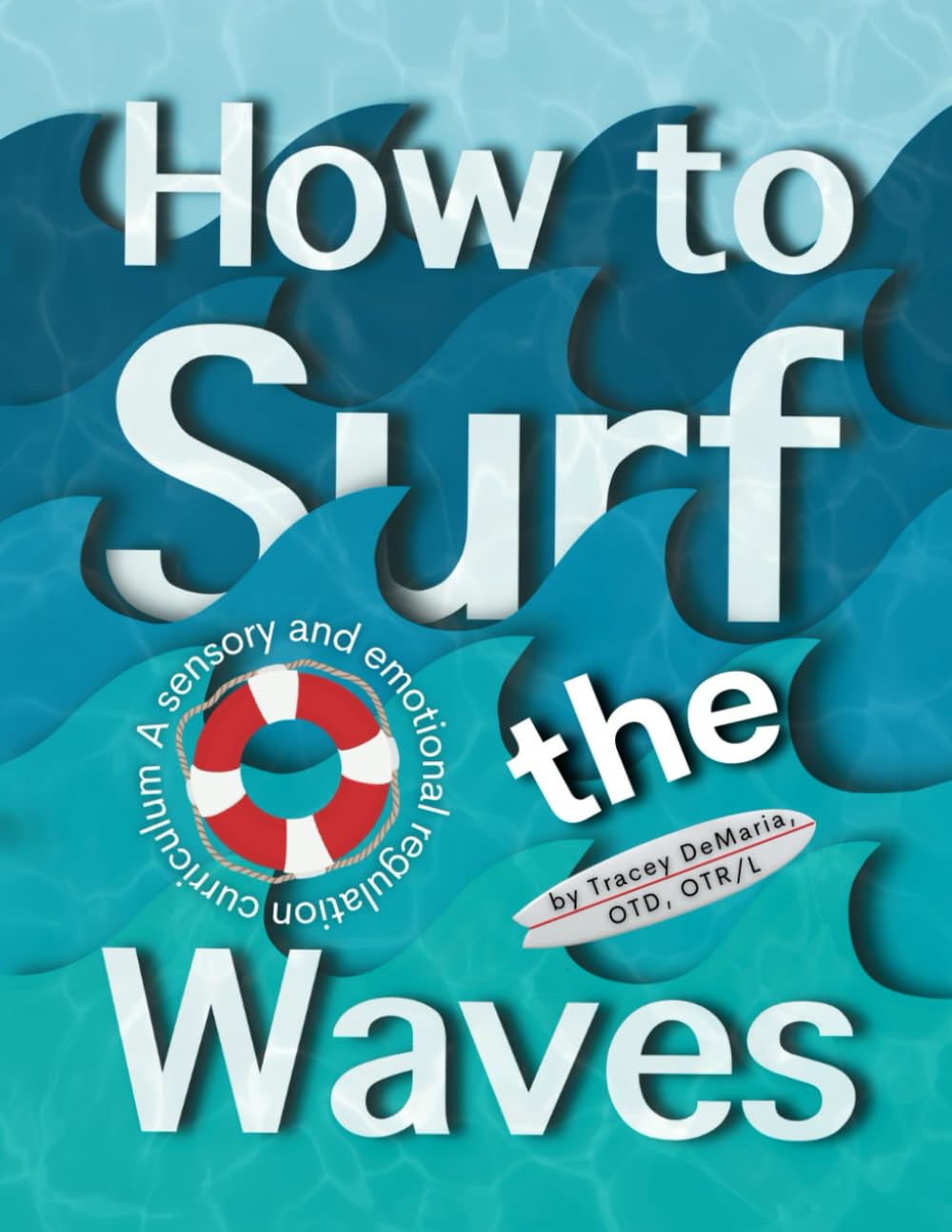 How to Surf the Waves: A Sensory and Emotional Regulation Curriculum – Image 1