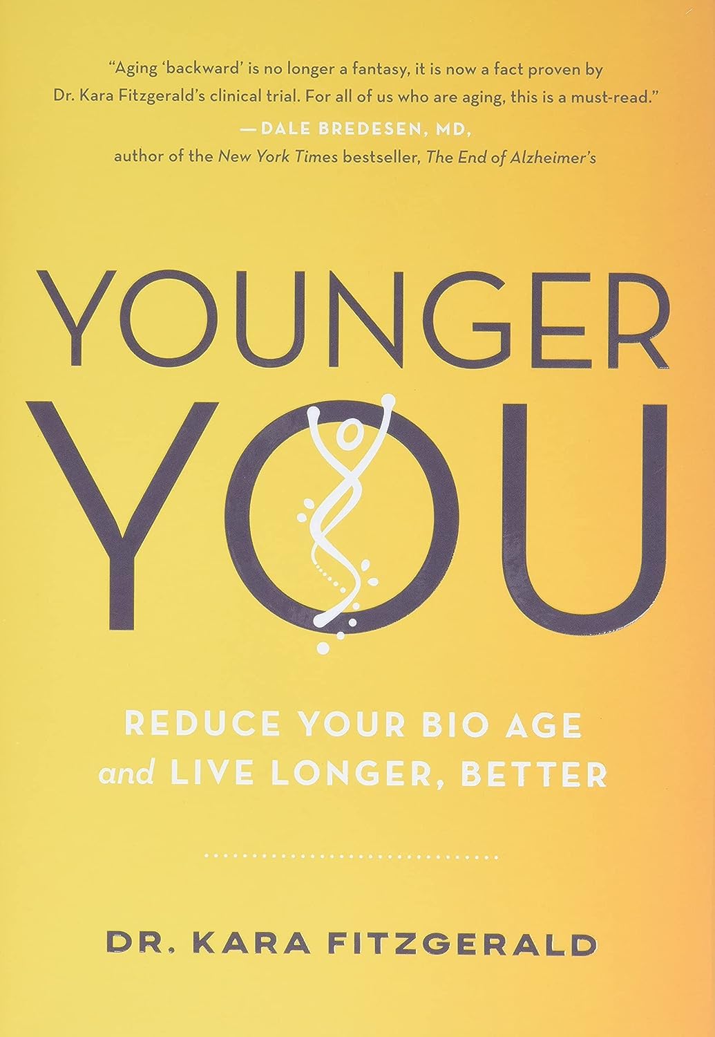 La Versión Más Joven de Ti: Reduce tu Edad Biológica y Vive Más Tiempo y Mejor