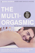 El hombre multiorgásmico: Secretos sexuales que todo hombre debería conocer