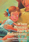 Cuando Mami tuvo una mastectomía