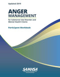 Cuaderno de trabajo para el manejo de la ira para clientes de abuso de sustancias y salud mental, actualización 2019 PEP19-02-01-002 [Libro de hojas sueltas en blanco y negro para estudiantes, impresión 2022]
