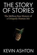 La historia de las historias: los milenios de historia de un arte exclusivamente humano