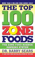 Los 100 mejores alimentos de la Zona: El sistema de clasificación científica de la Zona