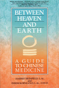 Entre el cielo y la tierra: una guía de la medicina china
