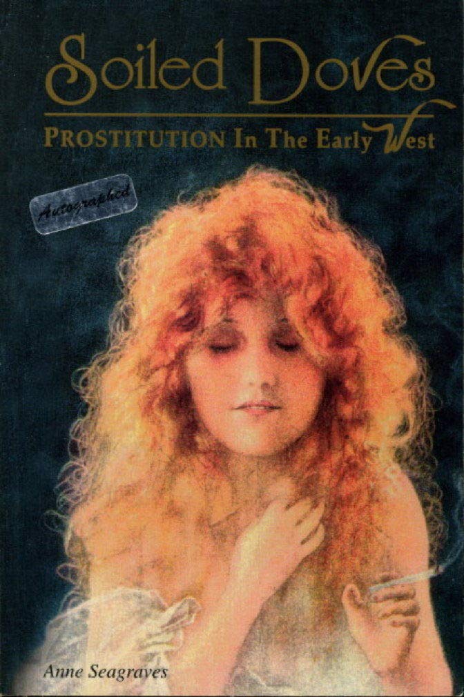 Palomas manchadas: prostitución en el Viejo Oeste