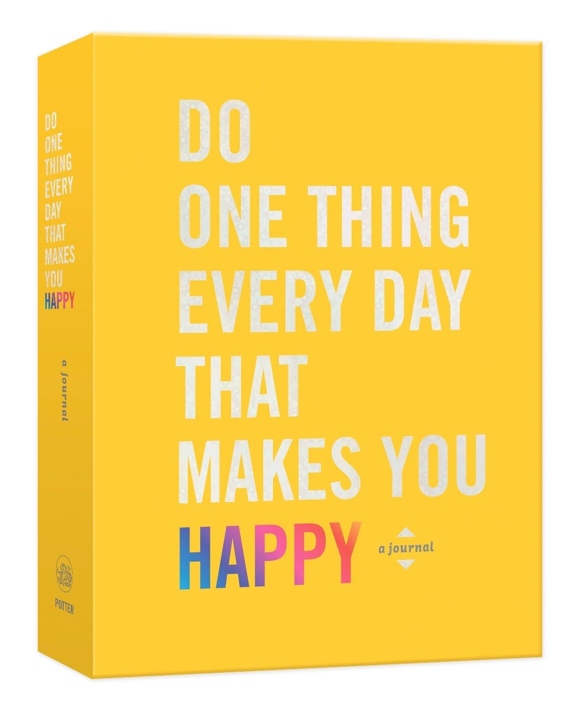 Haz una cosa cada día que te haga feliz: Un diario