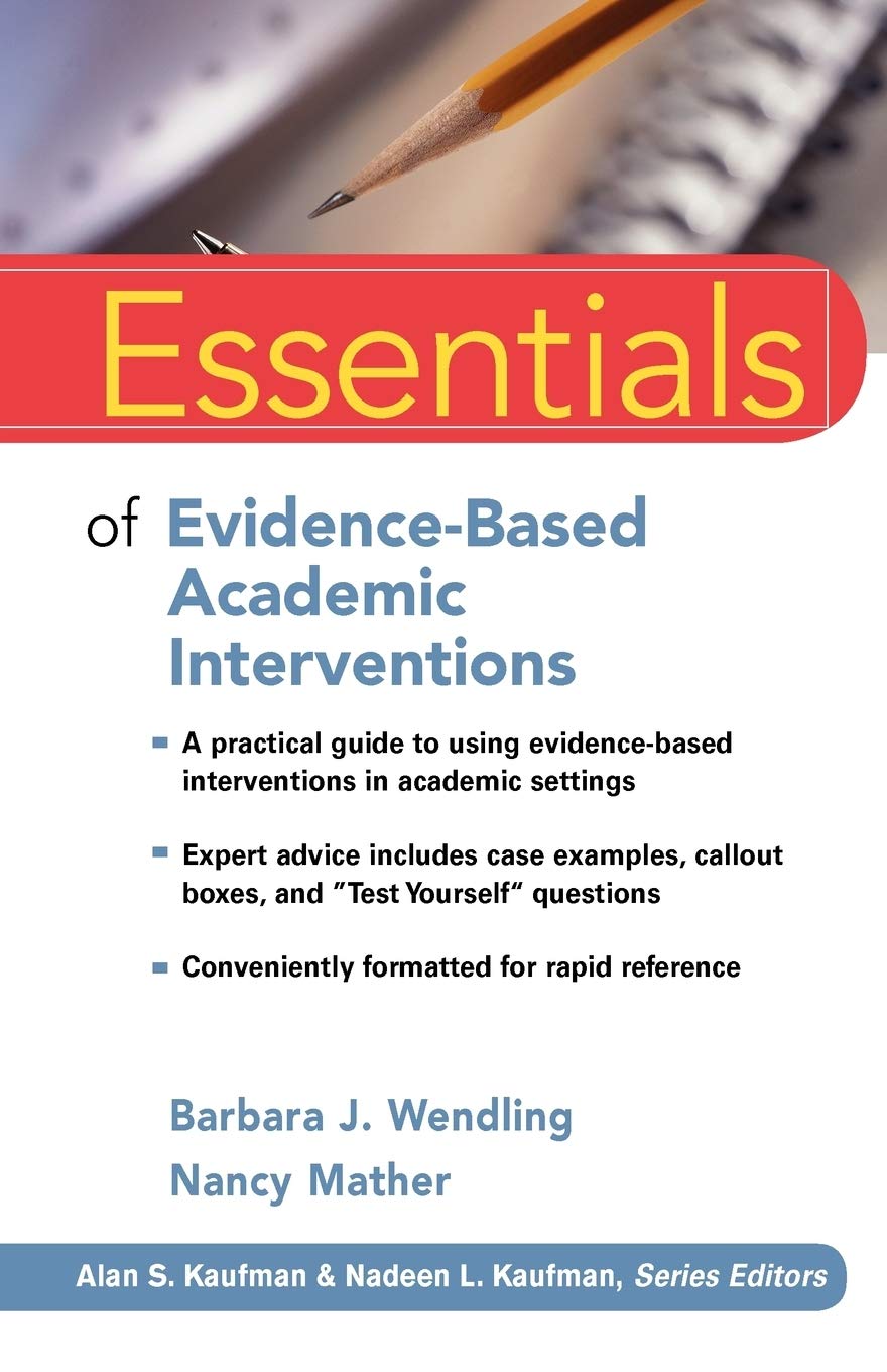 Elementos esenciales de las intervenciones académicas basadas en la evidencia (Elementos esenciales de la evaluación psicológica)