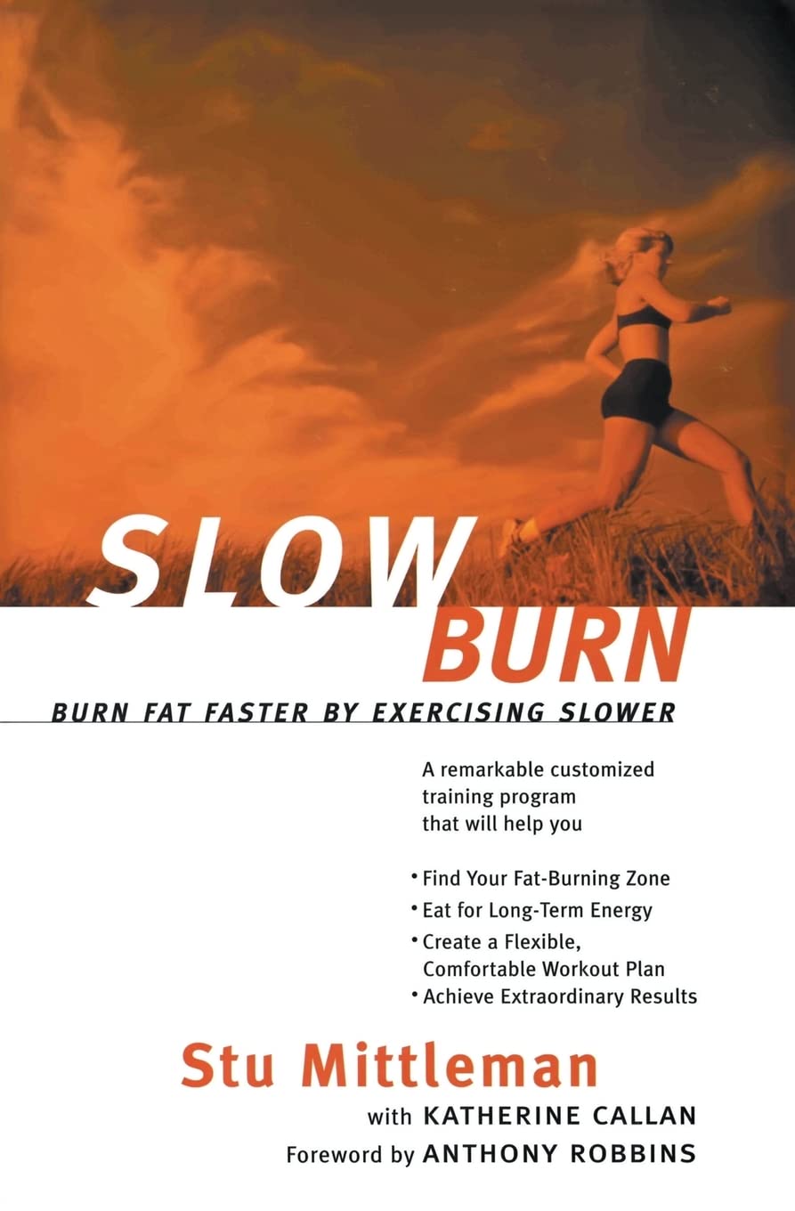 Combustión Lenta: Quema Grasa Más Rápido Ejercitándote Más Despacio – Domina Tu Entrenamiento y Nutrición para la Resistencia y Energía Todo el Día