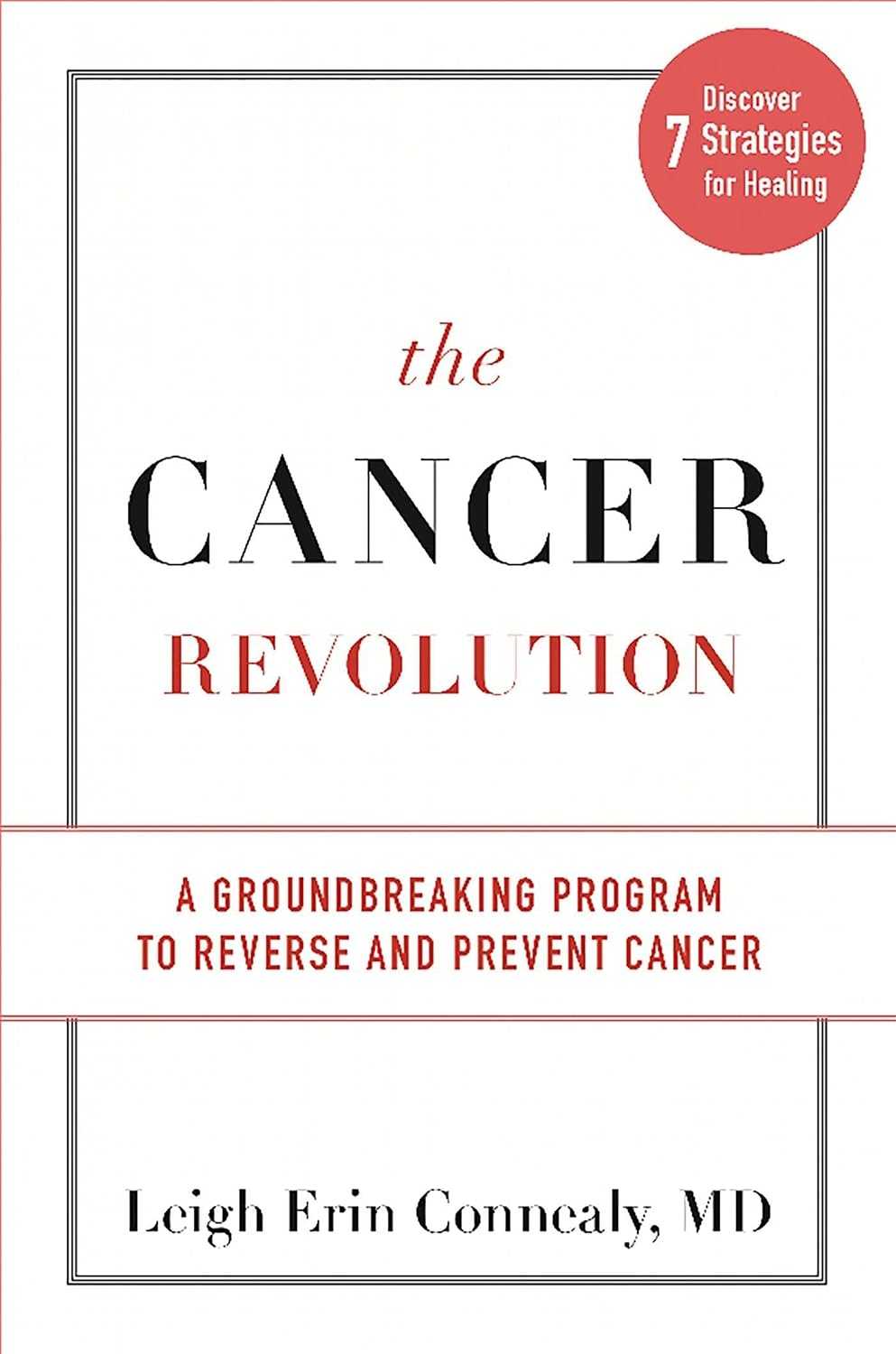 The Cancer Revolution: A Groundbreaking Program to Reverse and Prevent Cancer - görsel 1