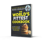 The World’s Fittest Cookbook: The definitive fitness cookbook for meal prep and weight loss, from the Sunday Times best-selling author