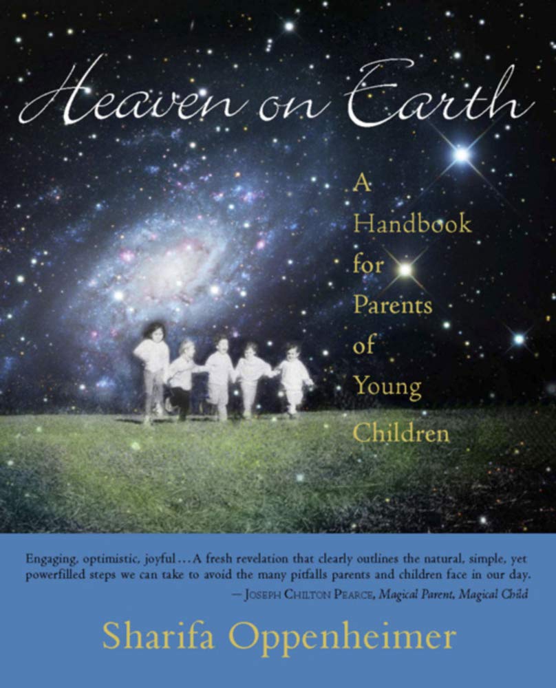 Heaven on Earth: A Handbook for Parents of – El hogar como refugio: cómo organizar el espacio para favorecer la – Image 1