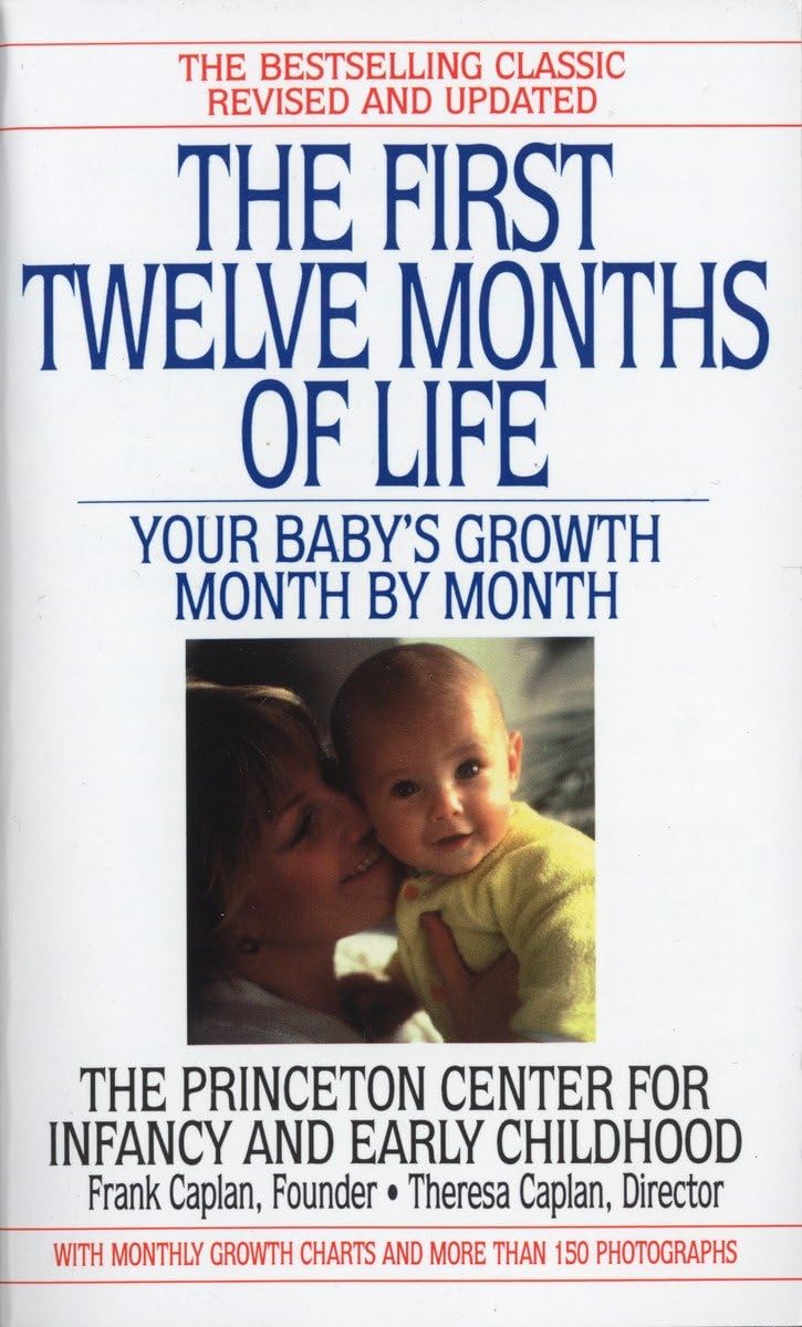 The First Twelve Months of Life: Your Baby's Growth Month by Month - görsel 1