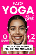 Face Yoga Book: Facial Exercises For Firm Skin And Anti-Aging (Fun & Fit)