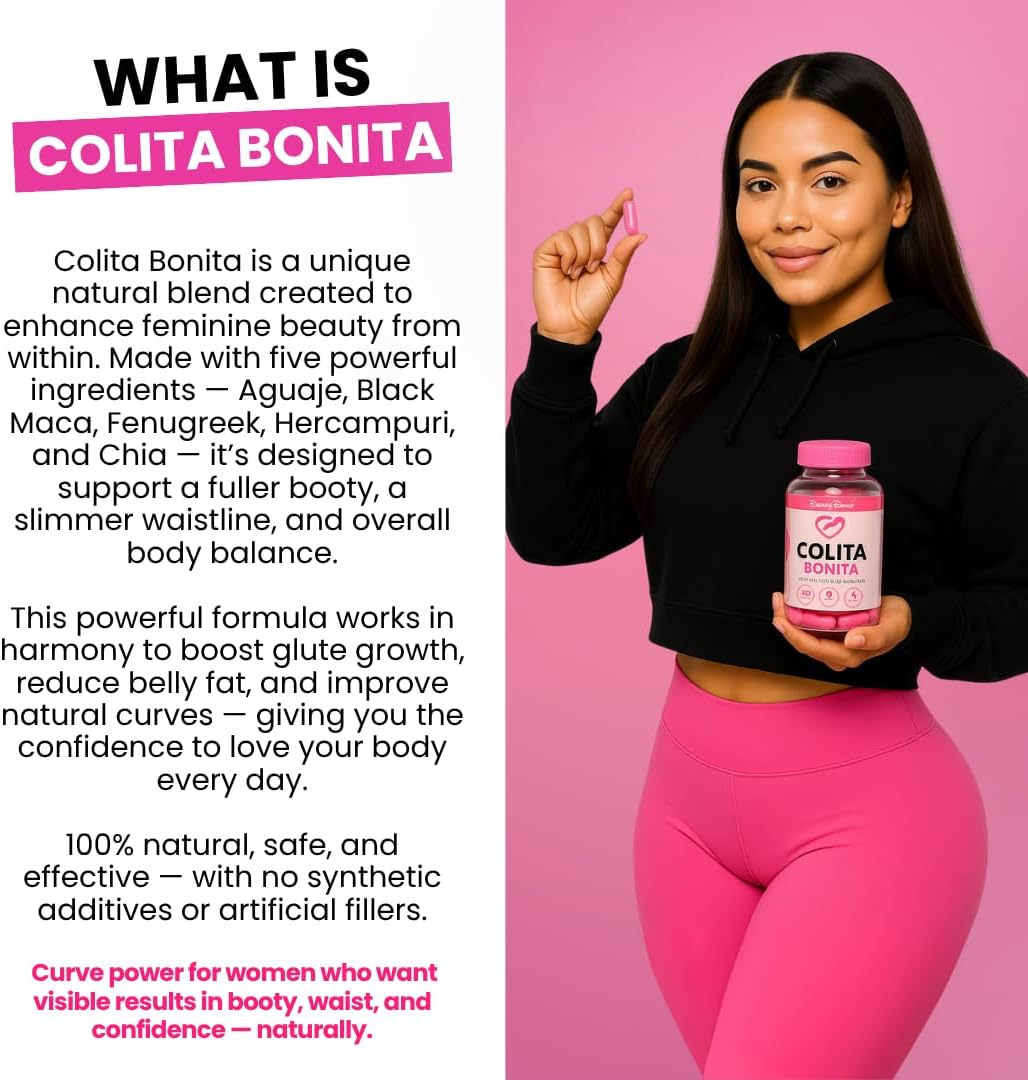Colita Bonita – Aguaje, Black Maca & Fenugreek Pills – Natural Booty Growth & Hip Shaping Supplement – 60 Cápsulas