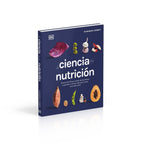 La ciencia de la nutrición: Conoce los falsos mitos de las dietas y aprende a comer bien