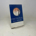 Alquimia emocional: cómo la mente puede curar el corazón