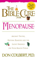 La cura bíblica para la menopausia: verdades antiguas, remedios naturales y los últimos hallazgos para tu salud hoy (La nueva cura bíblica (Siloam))